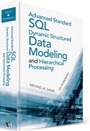 Cover: Advanced Standard SQL Dynamic Structured Data Modeling and Hierarchical Processing - Artech House Publishers