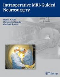 Enlarge image Cover: Intraoperative MRI-Guided Neurosurgery - Thieme Publishers