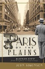 Cover: Paris of the Plains - The History Press