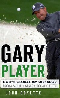 Abbildung von: Gary Player - Arcadia Publishing (SC)