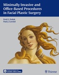 Cover: Minimally Invasive and Office-Based Procedures in Facial Plastic Surgery - Thieme Publishers