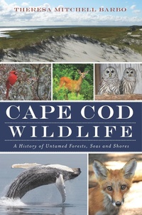 Abbildung von: Cape Cod Wildlife - History Press (SC)