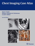 Cover: Chest Imaging Case Atlas - Thieme Publishers