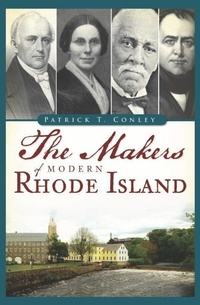 Enlarge image Cover: Makers of Modern Rhode Island - The History Press
