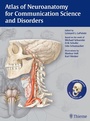 Cover: Atlas of Neuroanatomy for Communication Science and Disorders - Thieme Publishers