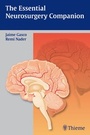 Cover: The Essential Neurosurgery Companion - Thieme Publishers