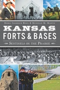 Cover: Kansas Forts & Bases - The History Press