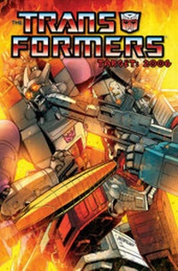 Enlarge image Cover: Transformers: Target: 2006 - Idea & Design Works
