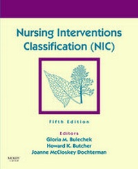 Enlarge image Cover: Nursing Interventions Classification (NIC) - Mosby