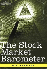 Enlarge image Cover: The Stock Market Barometer - Cosimo Classics