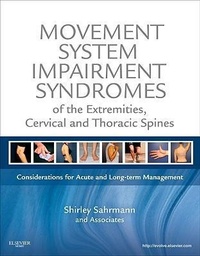 Abbildung von: Movement System Impairment Syndromes of the Extremities, Cervical and Thoracic Spines - Mosby