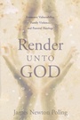 Cover: Render Unto God - Wipf & Stock Publishers