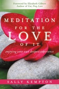 Cover: Meditation for the Love of It - Sounds True Inc