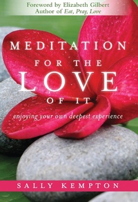 Abbildung von: Meditation for the Love of It - Sounds True Inc