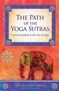 Abbildung von: Path of the Yoga Sutras - Sounds True Inc