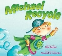 Enlarge image Cover: Michael Recycle - Idea & Design Works