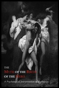 Cover: The Myth of the Birth of the Hero - Martino Fine Books