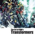 Cover: Art of IDW's Transformers - Idea & Design Works