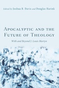 Cover: Apocalyptic and the Future of Theology - Wipf & Stock Publishers