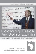 Cover: Looking Back for Jehoiachin - Wipf & Stock Publishers