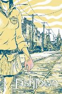 Enlarge image Cover: Fishtown - Idea & Design Works
