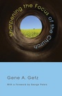 Cover: Sharpening the Focus of the Church - Wipf & Stock Publishers