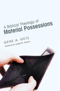 Cover: A Biblical Theology of Material Possessions - Wipf & Stock Publishers