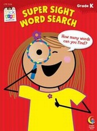 Enlarge image Cover: Super Sight Word Search, Grade K - Creative Teaching Press