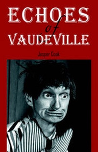 Enlarge image Cover: Echoes of Vaudeville - Outskirts Press