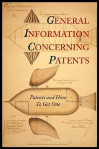 Abbildung von: General Information Concerning Patents [Patents and How to Get One - Martino Fine Books