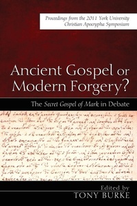 Enlarge image Cover: Ancient Gospel or Modern Forgery? - Wipf & Stock Publishers
