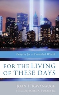 Cover: For the Living of These Days - Wipf & Stock Publishers