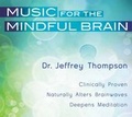 Cover: Music for the Mindful Brain - Sounds True Inc