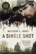Cover: A Single Shot - Little, Brown & Company