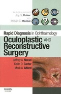 Cover: Rapid Diagnosis in Ophthalmology Series: Oculoplastic and Reconstructive Surgery - Mosby