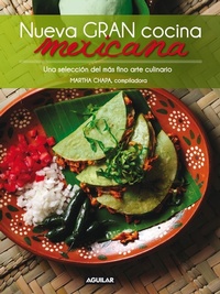Abbildung von: Nueva Gran Cocina Mexicana / New Traditional Mexican Cooking - Aguilar