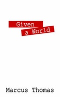 Cover: Given a World - Outskirts Press
