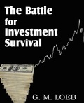 Cover: The Battle for Investment Survival - Bottom of the Hill Publishing