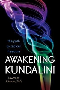 Abbildung von: Awakening Kundalini - Sounds True Inc