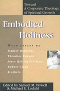 Cover: Embodied Holiness - Wipf & Stock Publishers