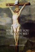Cover: Why Have You Forsaken Me? - Wipf & Stock Publishers