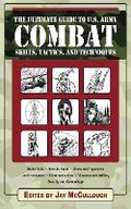 Cover: Ultimate Guide to U.S. Army Combat Skills, Tactics, and Techniques - Skyhorse Publishing