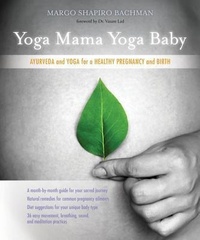 Abbildung von: Yoga Mama, Yoga Baby - Sounds True Inc