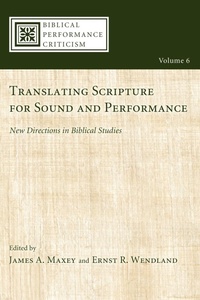 Enlarge image Cover: Translating Scripture for Sound and Performance - Cascade Books