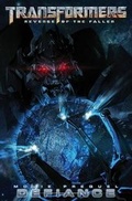 Cover: Transformers: Revenge of the Fallen Movie Prequel - Defiance - Idea & Design Works