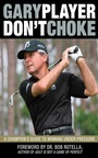 Cover: Don't Choke - Skyhorse Publishing