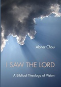 Cover: I Saw the Lord - Wipf & Stock Publishers