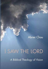 Enlarge image Cover: I Saw the Lord - Wipf & Stock Publishers