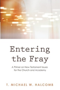 Enlarge image Cover: Entering the Fray - Wipf & Stock Publishers