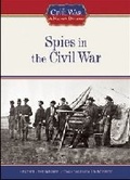 Cover: Spies in the Civil War - Chelsea House Publishers